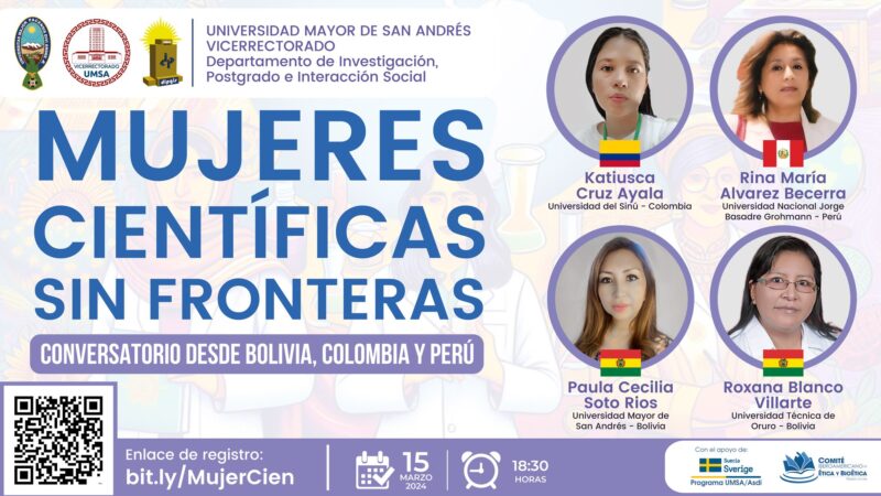 MUJERES CIENTÍFICAS SIN FRONTERAS. CONVERSATORIO DESDE COLOMBIA, BOLIVIA Y PERÚ