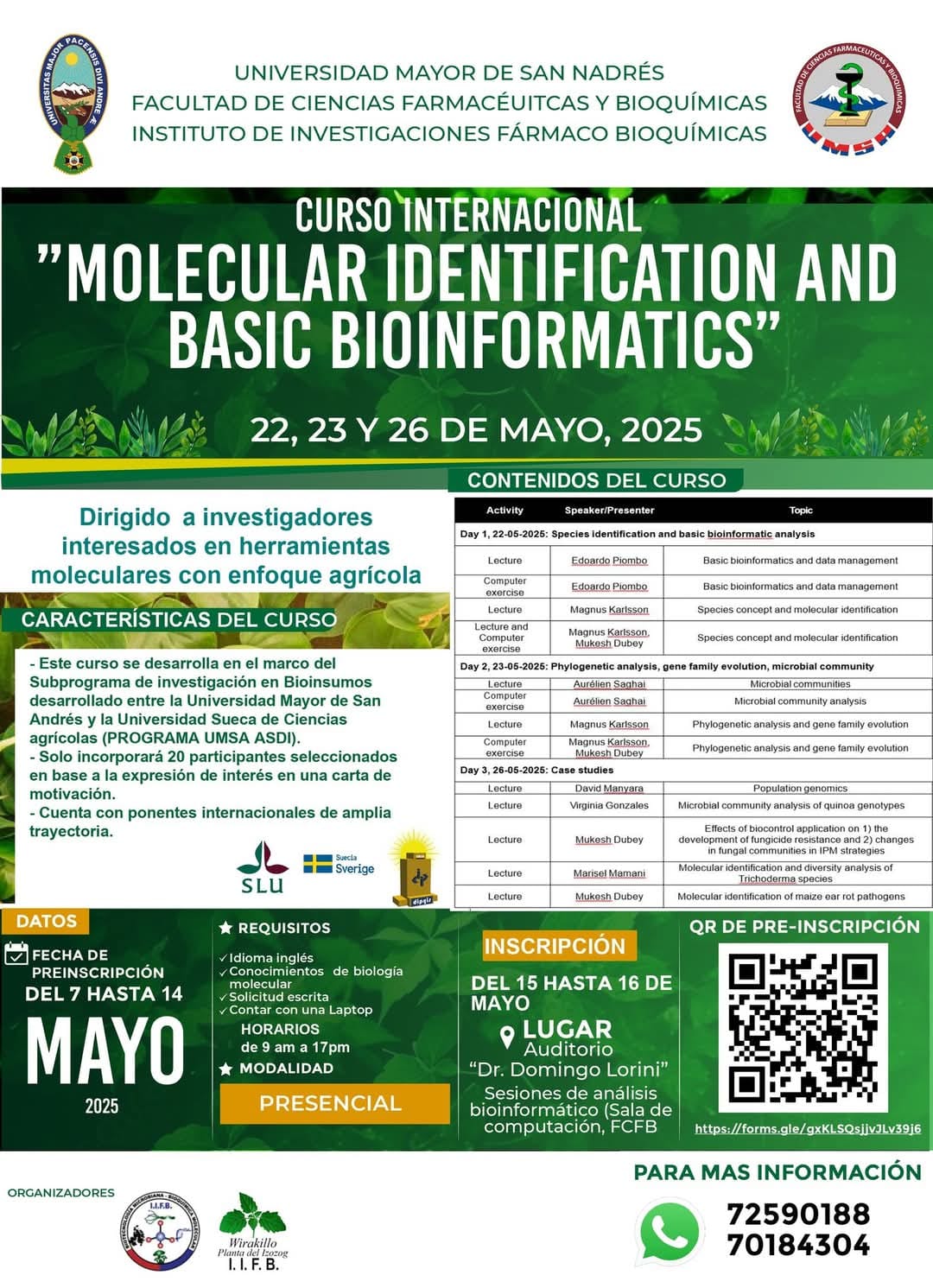 Lee más sobre el artículo CURSO INTERNACIONAL «MOLECULAR IDENTIFICATION AND BASIC BIOINFORMATICS»