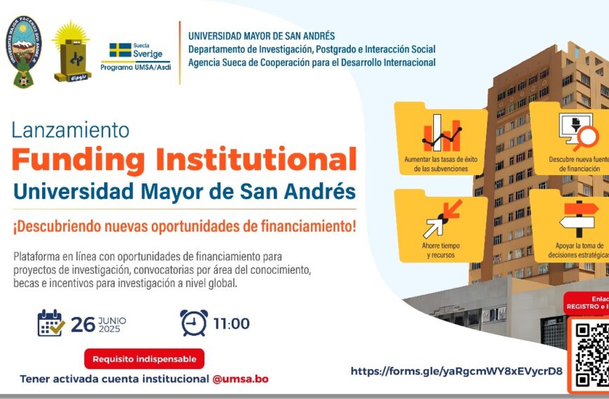 LANZAMIENTO FUNDING INSTITUTIONAL UNIVERSIDAD MAYOR DE SAN ANDRÉS