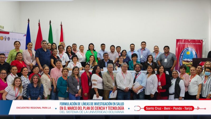 LA UMSA PROMUEVE ENCUENTRO REGIONAL PARA LA FORMULACIÓN DE LINEAS DE INVESTIGACION EN SALUD