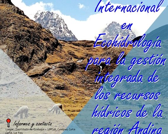 LA UMSA LIDER EN LA FORMACION EN GESTIÓN INTERNACIONAL DE LOS ECOSISTEMAS Y RECURSOS HÍDRICOS