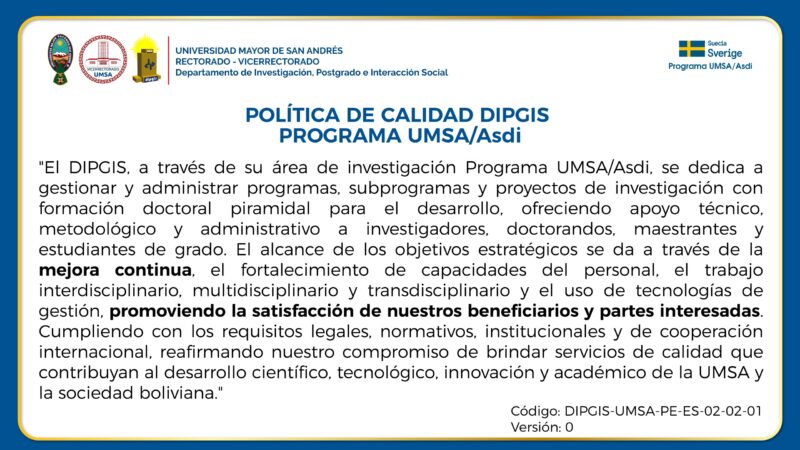 POLÍTICA DE CALIDAD DIPGIS PROGRAMA UMSA/Asdi